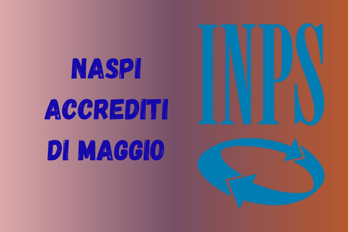 NASpI accrediti previsti per maggio